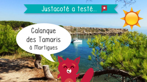 Justacoté a testé pour vous.... La calanque des Tamaris à Martigues !