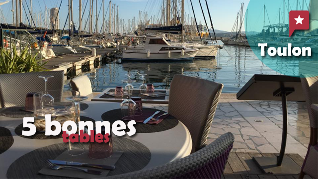 5 Bonnes Tables à Toulon