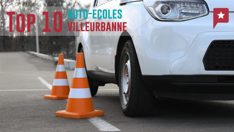 Top 10 Des Auto-écoles à Villeurbanne