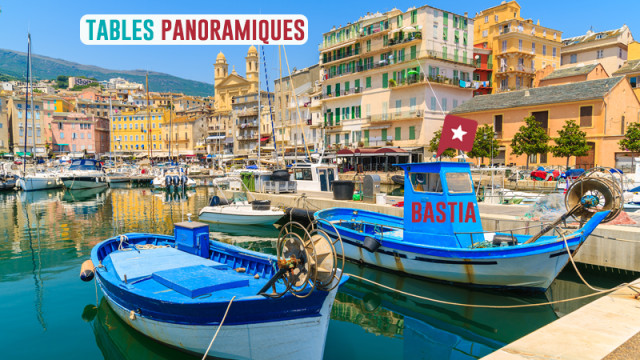 3 belles tables panoramiques à Bastia