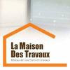 La Maison des Travaux
