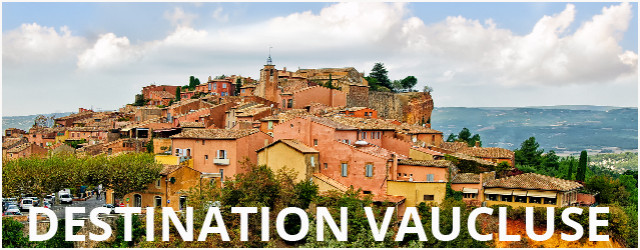 Top 5 des plus beaux villages perchés du Vaucluse