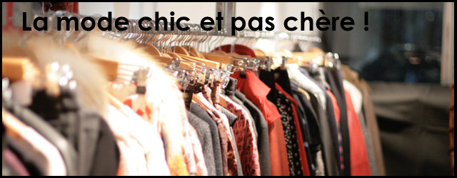 Bons plans : la mode chic à petits prix !