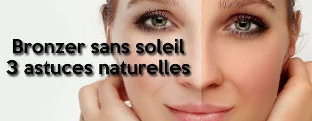 3 astuces naturelles pour bronzer sans soleil