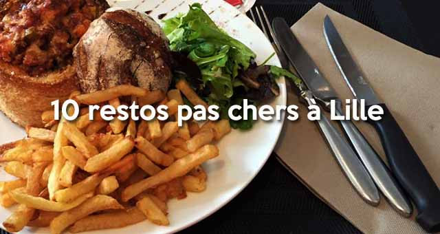 10 bons restos pour manger pour pas trop cher à Lille