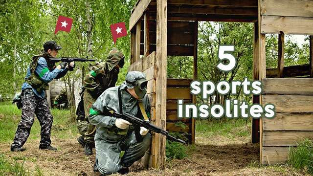 Top 5 des activités sportives insolites