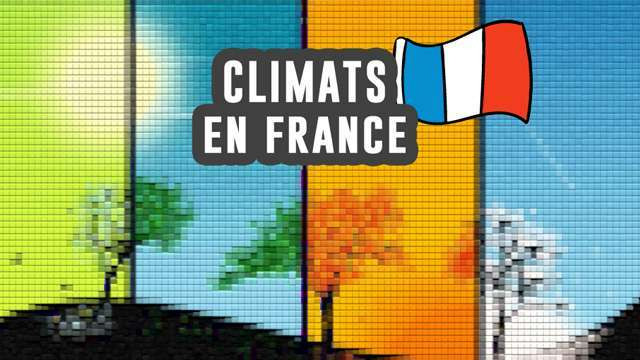 Connaissez-vous tous les climats de France ?