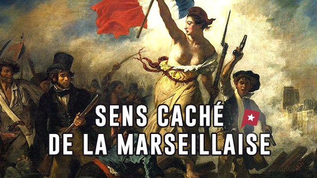 Le sang impur de La Marseillaise n'est pas celui que vous pensez