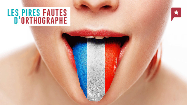 5 fautes d'orthographe qu'on ne veut plus jamais voir