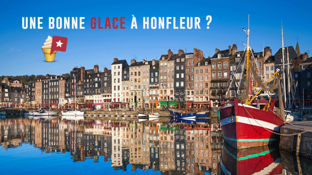 3 top glaciers à Honfleur